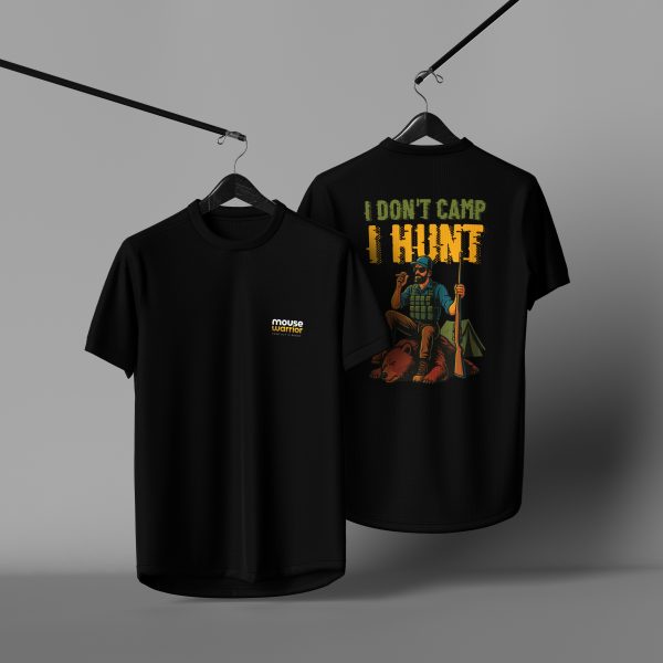 I-DONT-CAMP-I-HUNT